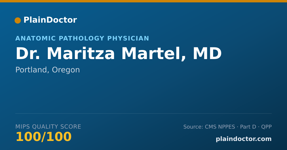 Shareable card for Maritza Martel, MD - Anatomic Pathology Physician, Portland, OR