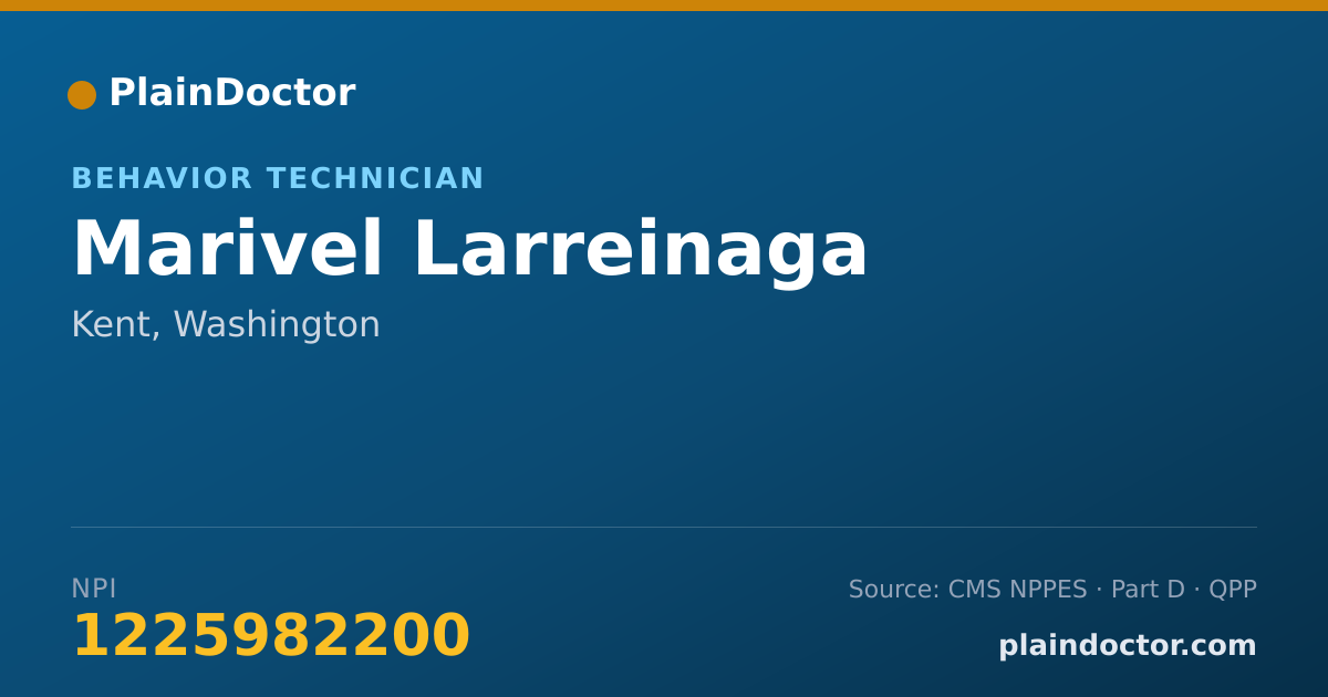 Shareable card for Marivel Larreinaga - Behavior Technician, Kent, WA