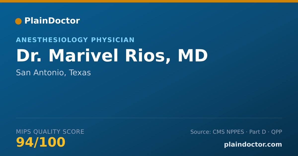 Shareable card for Marivel Rios, MD - Anesthesiology Physician, San Antonio, TX