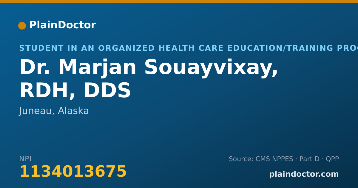 Shareable card for Marjan Souayvixay, RDH, DDS - Student in an Organized Health Care Education/Training Program, Juneau, AK