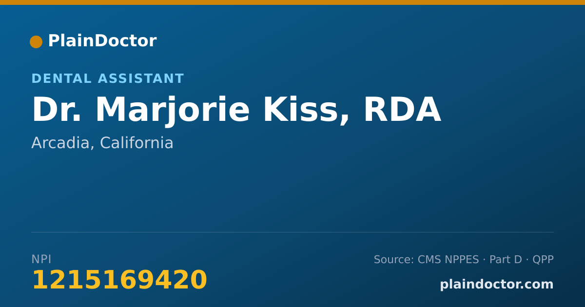 Shareable card for Marjorie Kiss, RDA - Dental Assistant, Arcadia, CA