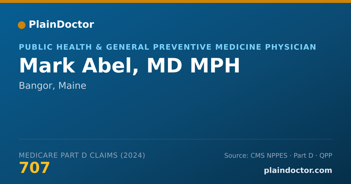 Shareable card for Mark Abel, MD MPH - Public Health & General Preventive Medicine Physician, Bangor, ME