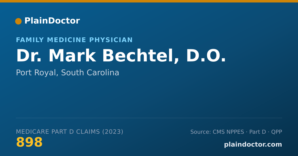 Shareable card for Mark Bechtel, D.O. - Family Medicine Physician, Port Royal, SC