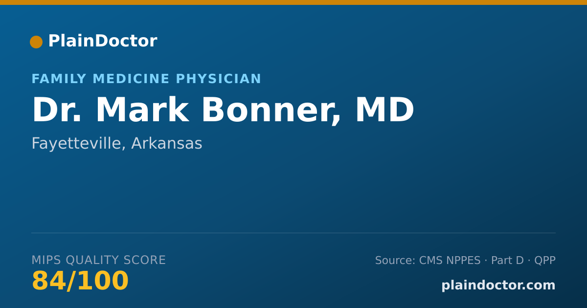 Shareable card for Mark Bonner, MD - Family Medicine Physician, Fayetteville, AR