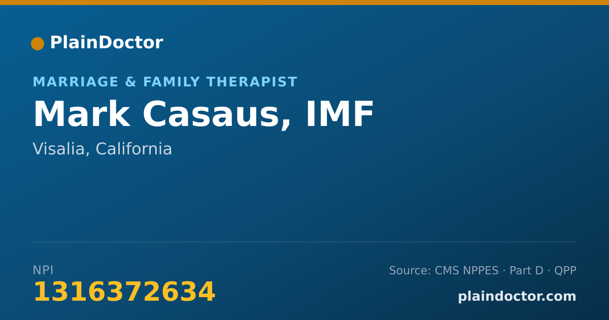 Shareable card for Mark Casaus, IMF - Marriage & Family Therapist, Visalia, CA