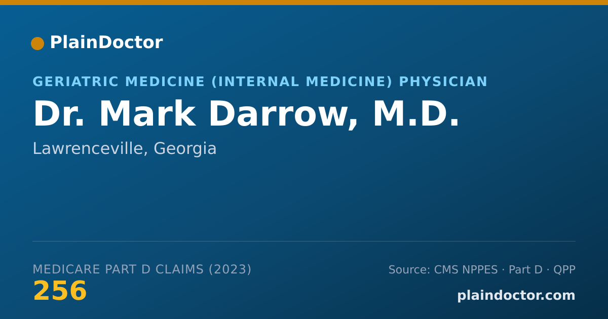 Shareable card for Mark Darrow, M.D. - Geriatric Medicine (Internal Medicine) Physician, Lawrenceville, GA