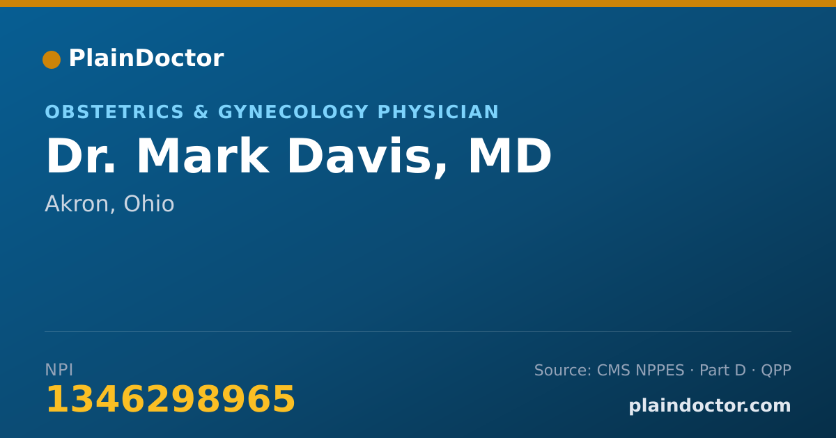 Shareable card for Mark Davis, MD - Obstetrics & Gynecology Physician, Akron, OH