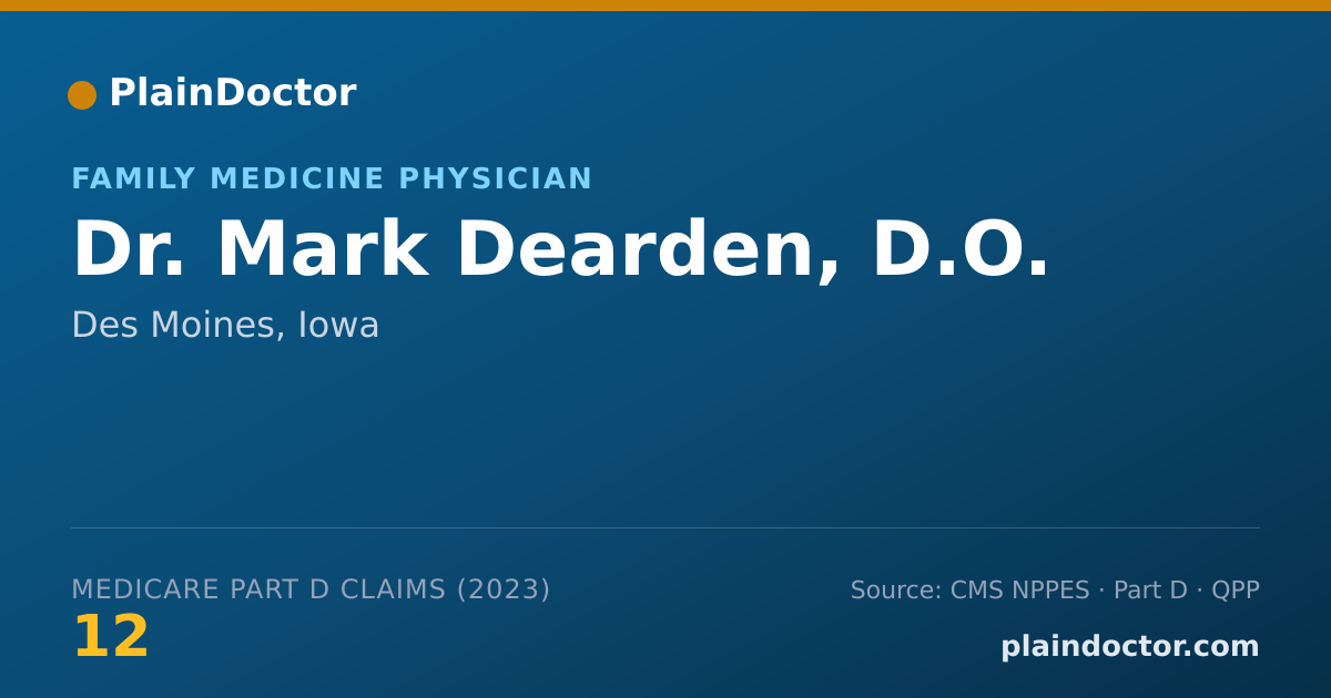 Shareable card for Mark Dearden, D.O. - Family Medicine Physician, Des Moines, IA