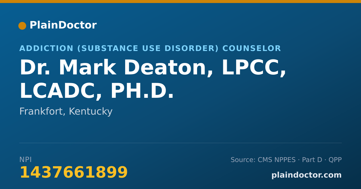 Shareable card for Mark Deaton, LPCC, LCADC, PH.D. - Addiction (Substance Use Disorder) Counselor, Frankfort, KY