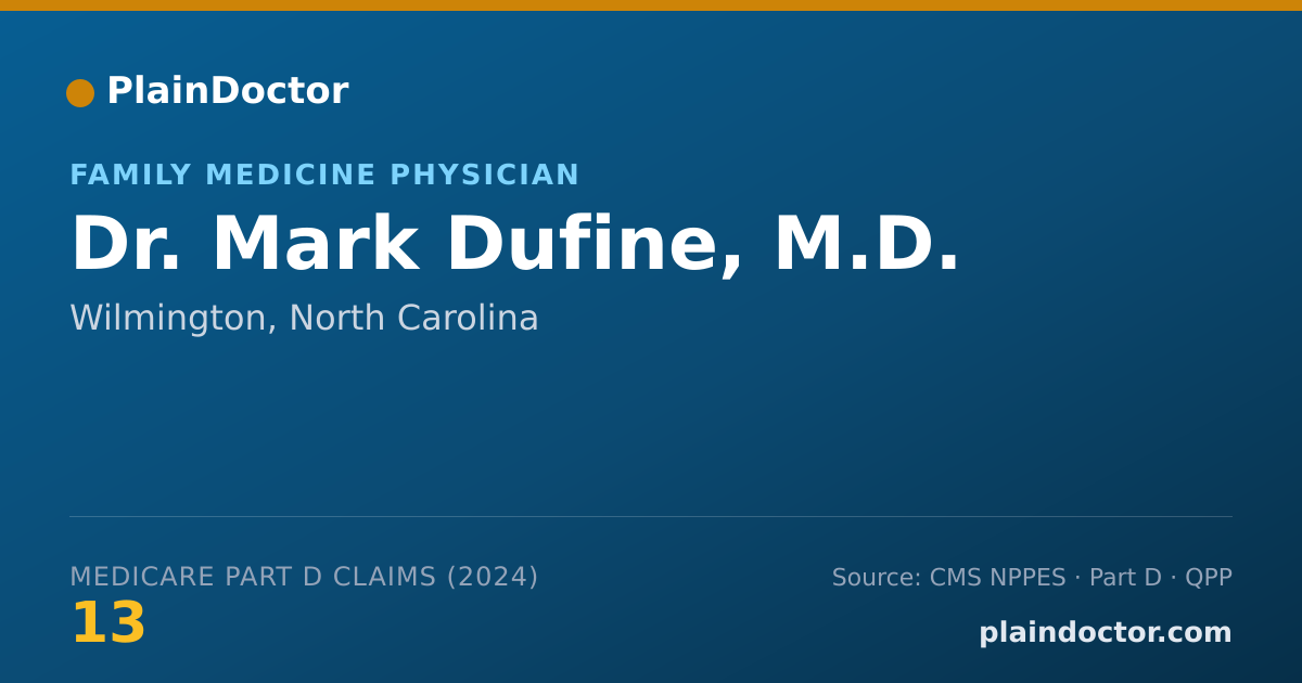 Shareable card for Mark Dufine, M.D. - Family Medicine Physician, Wilmington, NC