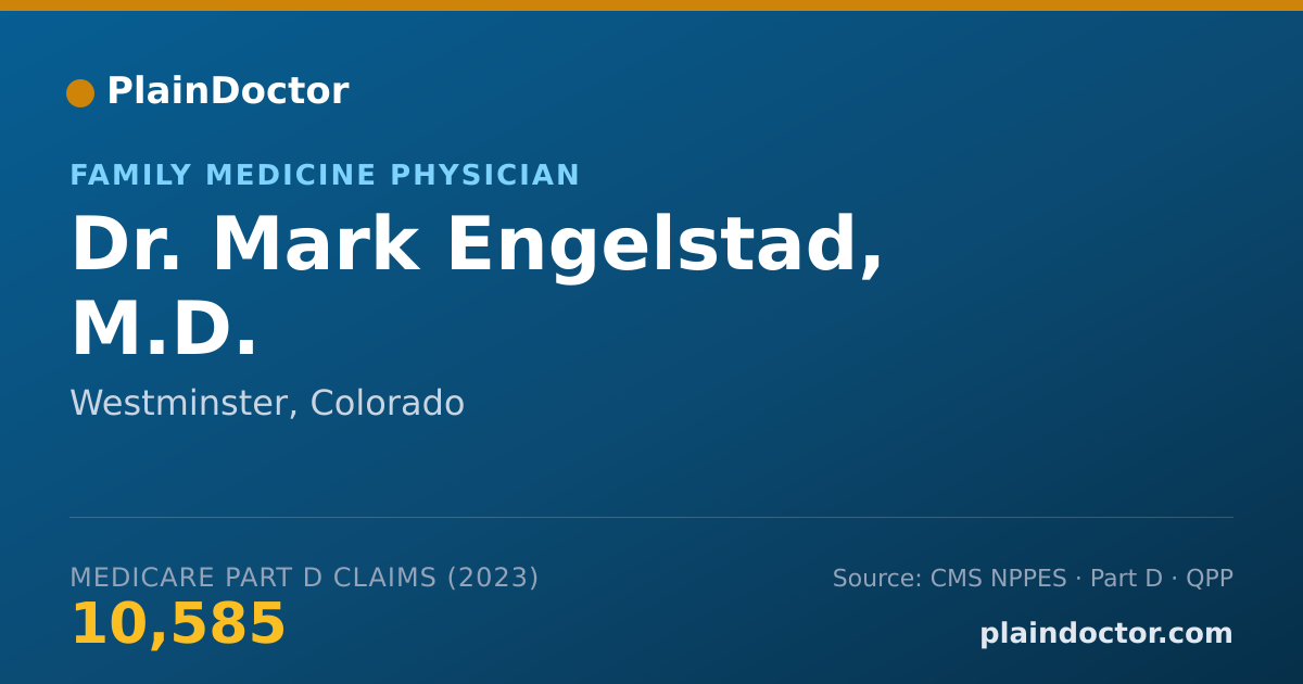 Shareable card for Mark Engelstad, M.D. - Family Medicine Physician, Westminster, CO