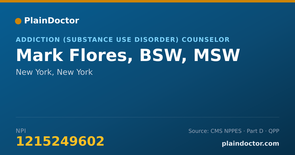 Shareable card for Mark Flores, BSW, MSW - Addiction (Substance Use Disorder) Counselor, New York, NY