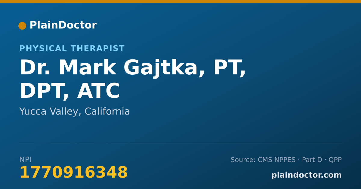 Shareable card for Mark Gajtka, PT, DPT, ATC - Physical Therapist, Yucca Valley, CA