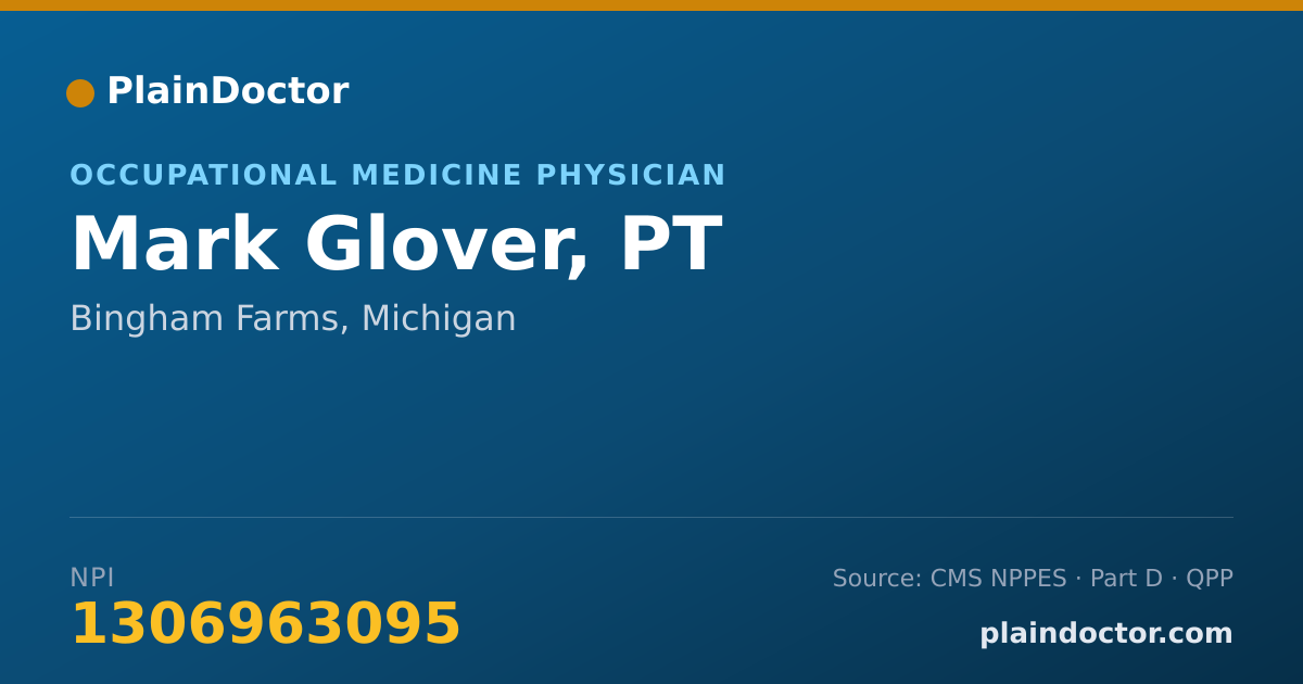 Shareable card for Mark Glover, PT - Occupational Medicine Physician, Bingham Farms, MI