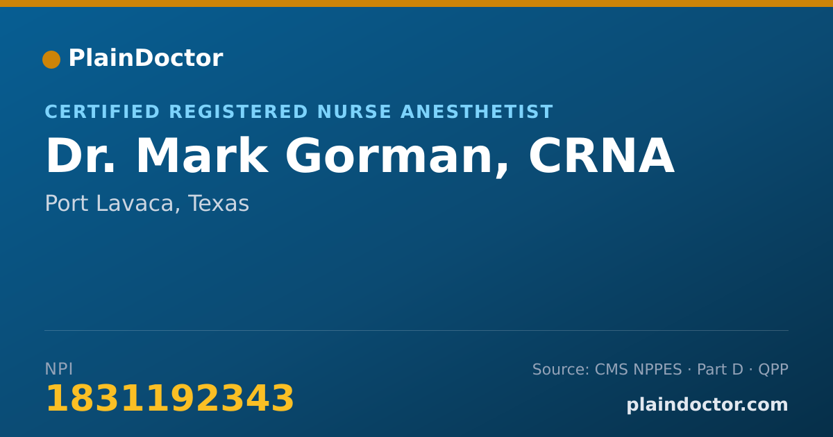 Shareable card for Mark Gorman, CRNA - Certified Registered Nurse Anesthetist, Port Lavaca, TX
