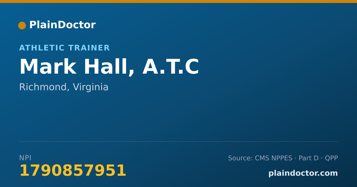 Shareable card for Mark Hall, A.T.C - Athletic Trainer, Richmond, VA
