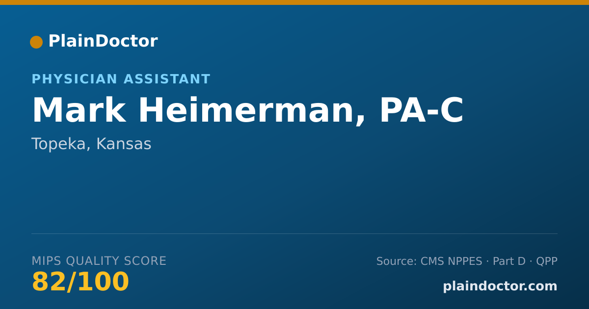 Shareable card for Mark Heimerman, PA-C - Physician Assistant, Topeka, KS