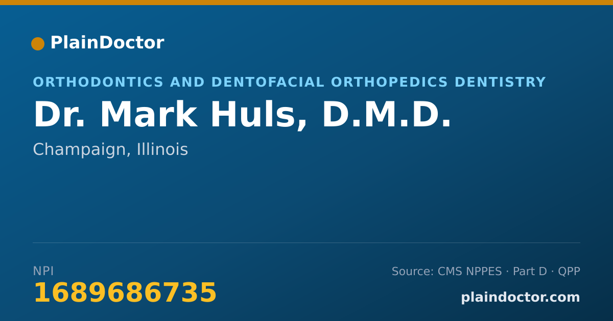 Shareable card for Mark Huls, D.M.D. - Orthodontics and Dentofacial Orthopedics Dentistry, Champaign, IL