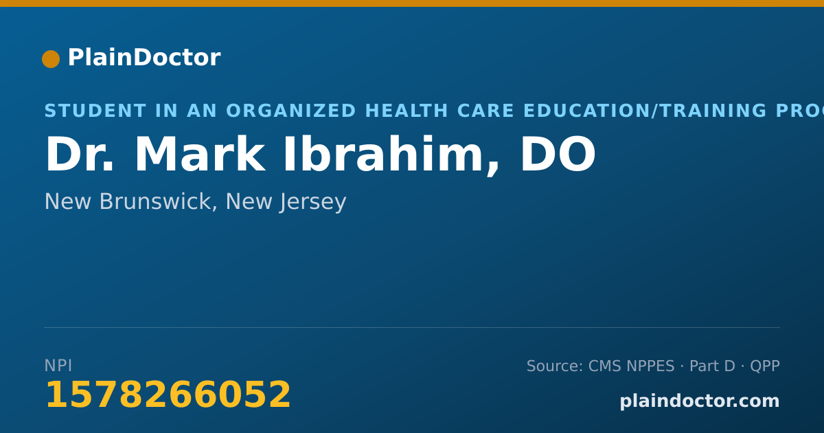 Shareable card for Mark Ibrahim, DO - Student in an Organized Health Care Education/Training Program, New Brunswick, NJ