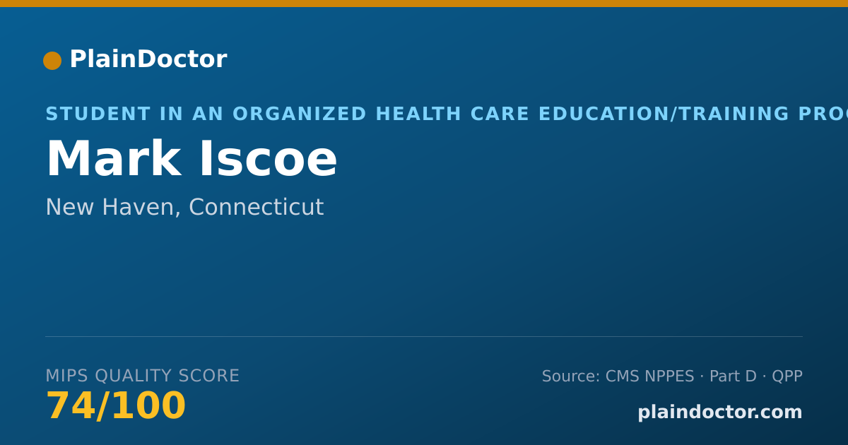 Shareable card for Mark Iscoe - Student in an Organized Health Care Education/Training Program, New Haven, CT