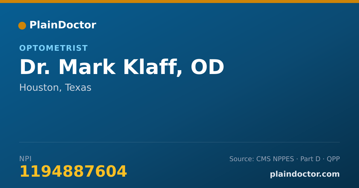 Shareable card for Mark Klaff, OD - Optometrist, Houston, TX