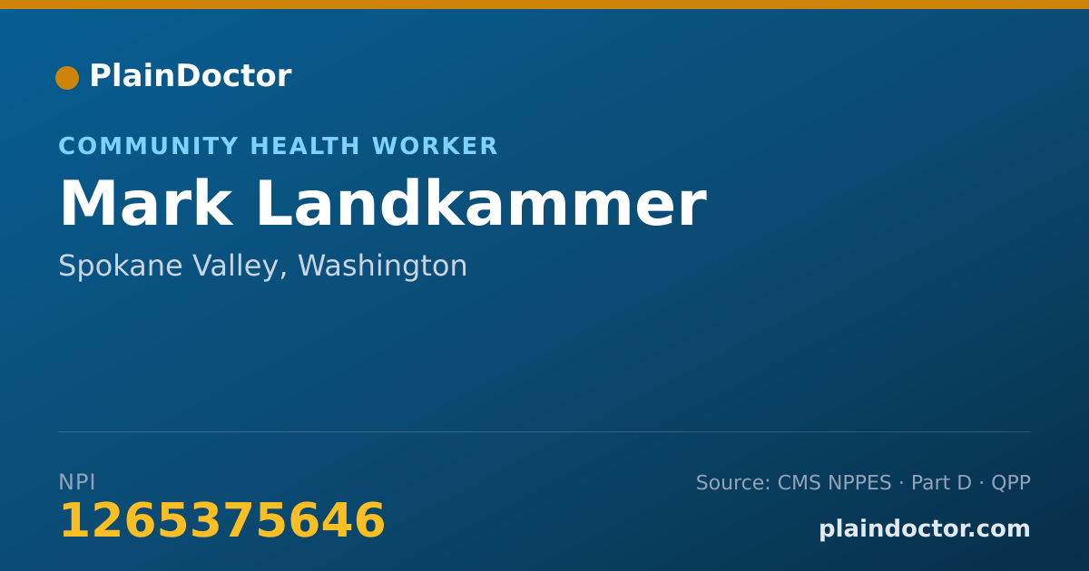Shareable card for Mark Landkammer - Community Health Worker, Spokane Valley, WA