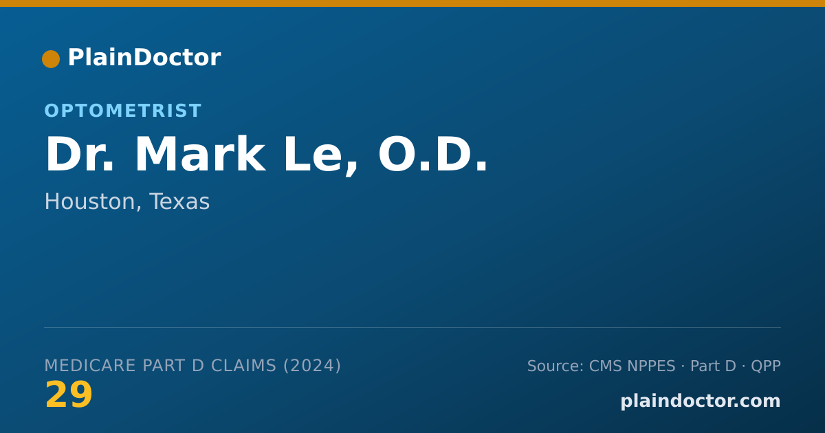 Shareable card for Mark Le, O.D. - Optometrist, Houston, TX