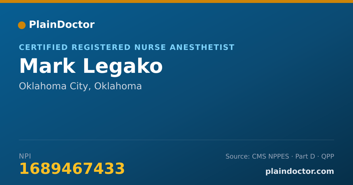Shareable card for Mark Legako - Certified Registered Nurse Anesthetist, Oklahoma City, OK