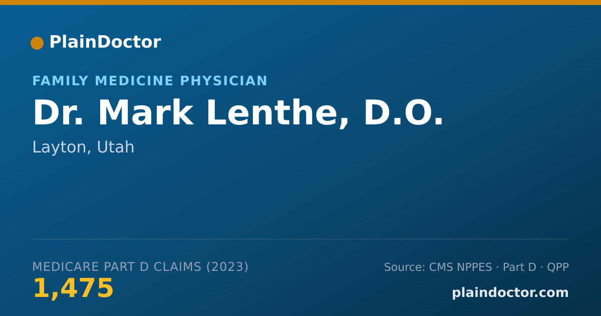 Shareable card for Mark Lenthe, D.O. - Family Medicine Physician, Layton, UT