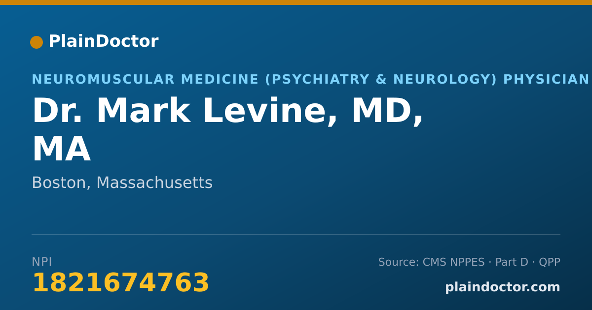 Shareable card for Mark Levine, MD, MA - Neuromuscular Medicine (Psychiatry & Neurology) Physician, Boston, MA