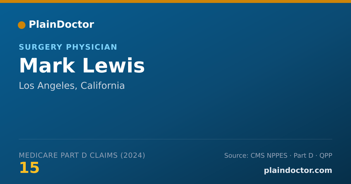 Shareable card for Mark Lewis - Surgery Physician, Los Angeles, CA
