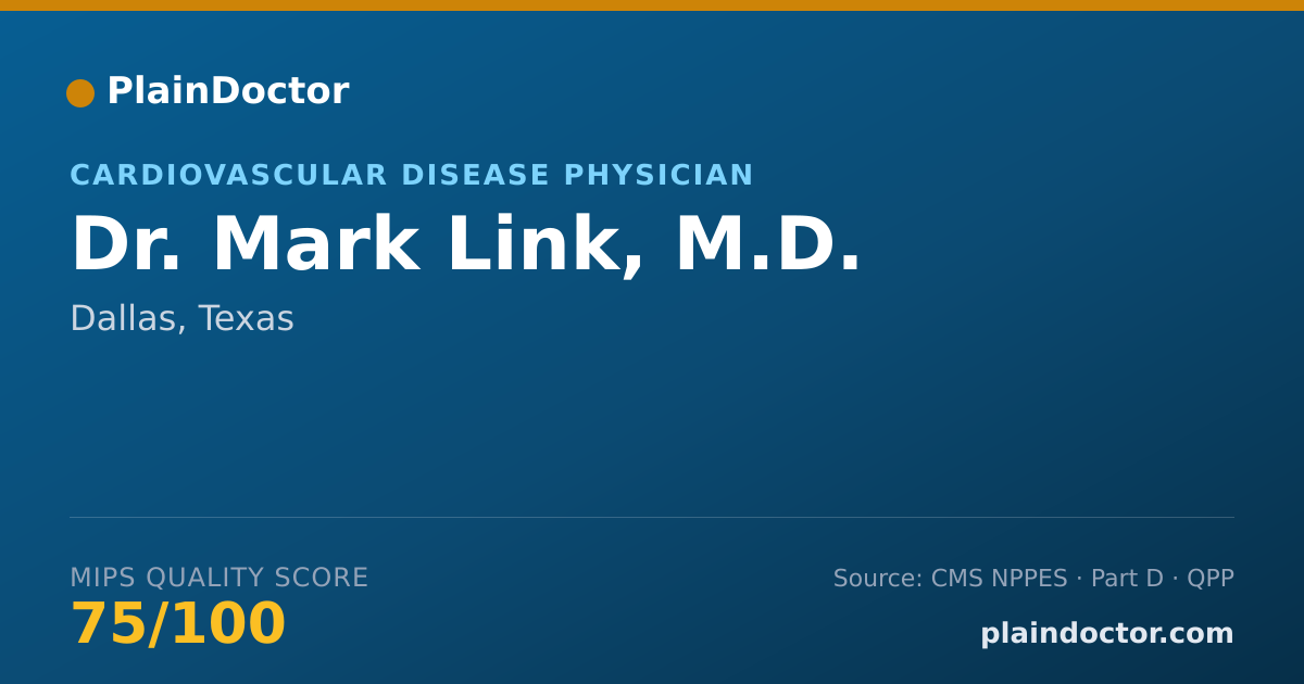 Shareable card for Mark Link, M.D. - Cardiovascular Disease Physician, Dallas, TX