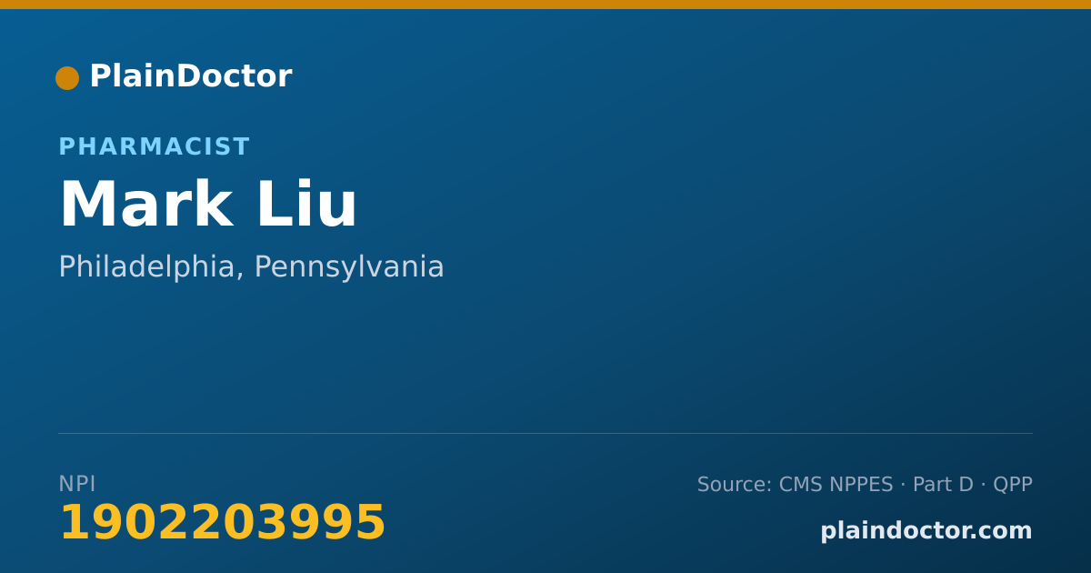 Shareable card for Mark Liu - Pharmacist, Philadelphia, PA