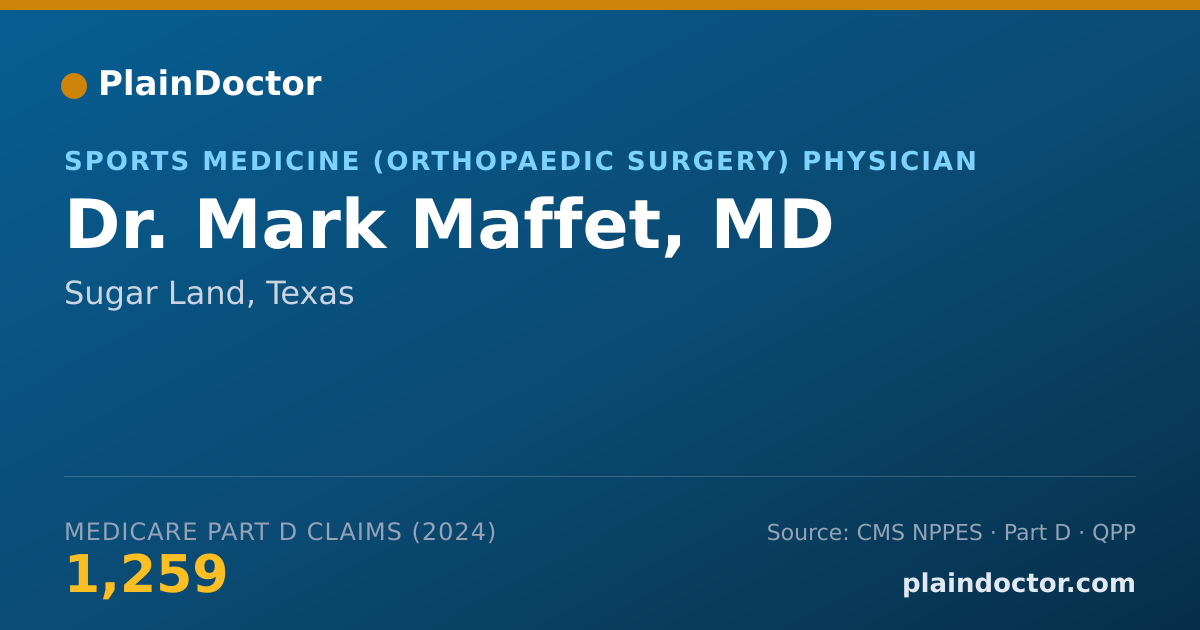 Shareable card for Mark Maffet, MD - Orthopaedic Surgery Physician, Sugar Land, TX