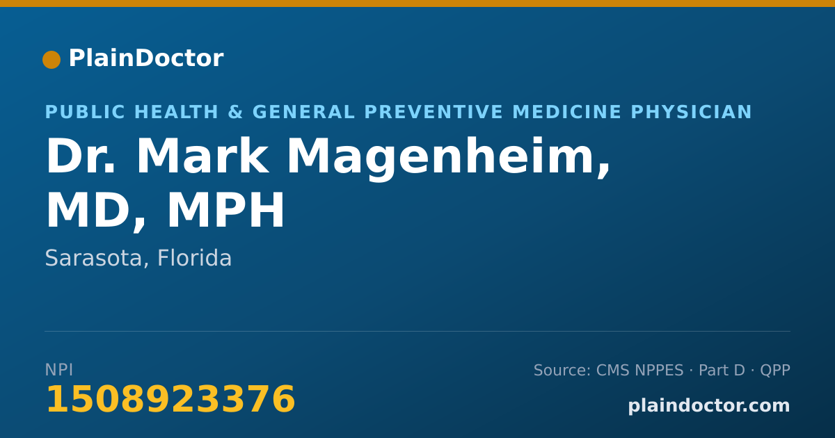 Shareable card for Mark Magenheim, MD, MPH - Public Health & General Preventive Medicine Physician, Sarasota, FL