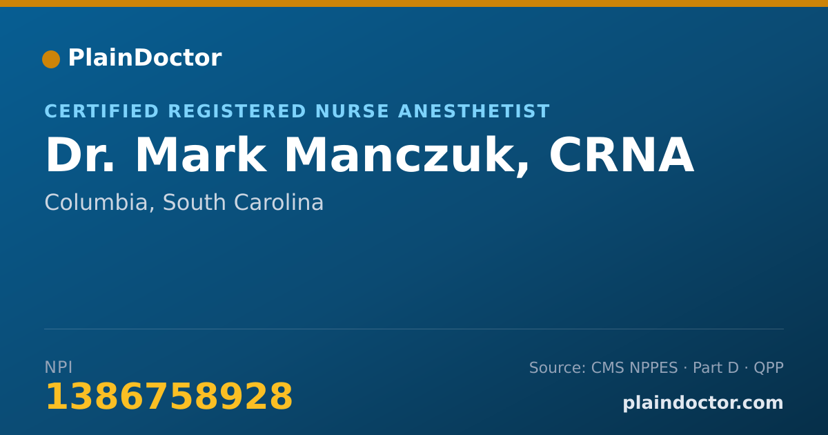 Shareable card for Mark Manczuk, CRNA - Certified Registered Nurse Anesthetist, Columbia, SC