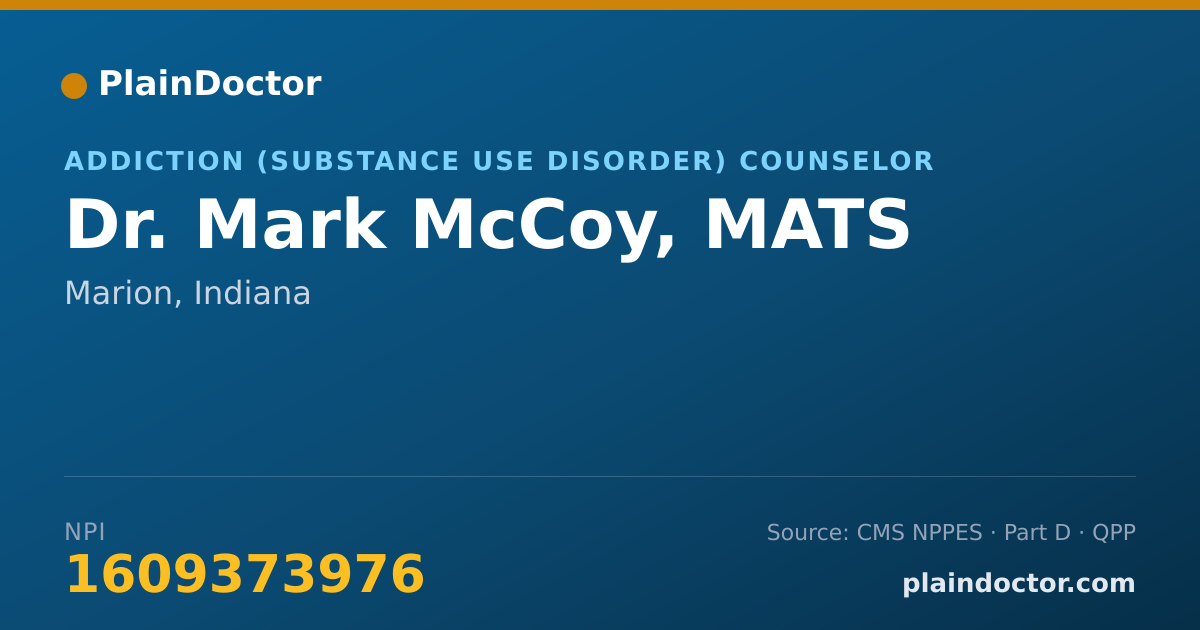 Shareable card for Mark McCoy, MATS - Addiction (Substance Use Disorder) Counselor, Marion, IN