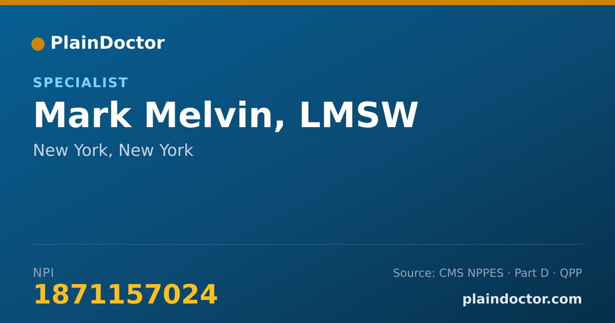 Shareable card for Mark Melvin, LMSW - Specialist, New York, NY