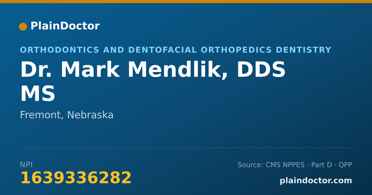 Shareable card for Mark Mendlik, DDS MS - Orthodontics and Dentofacial Orthopedics Dentistry, Fremont, NE