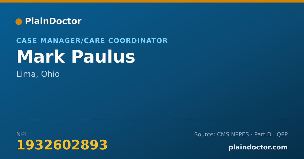 Shareable card for Mark Paulus - Case Manager/Care Coordinator, Lima, OH