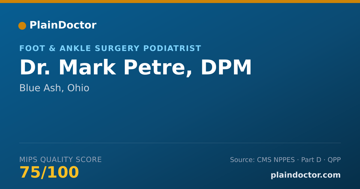 Shareable card for Mark Petre, DPM - Foot & Ankle Surgery Podiatrist, Blue Ash, OH
