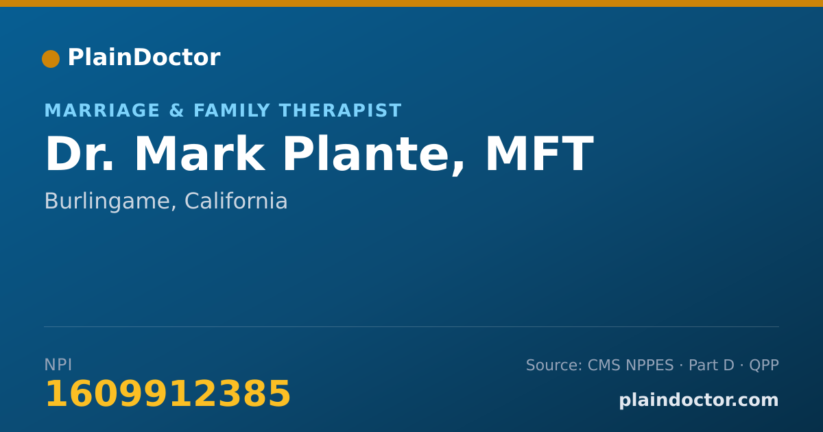 Shareable card for Mark Plante, MFT - Marriage & Family Therapist, Burlingame, CA