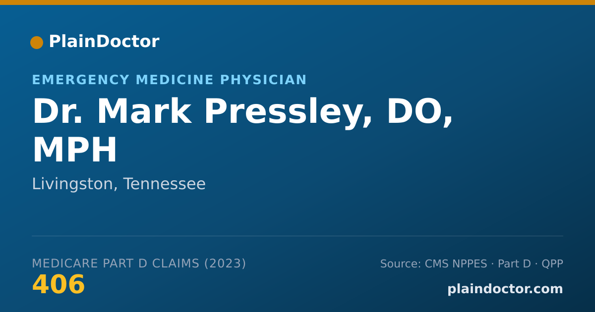Shareable card for Mark Pressley, DO, MPH - Emergency Medicine Physician, Livingston, TN