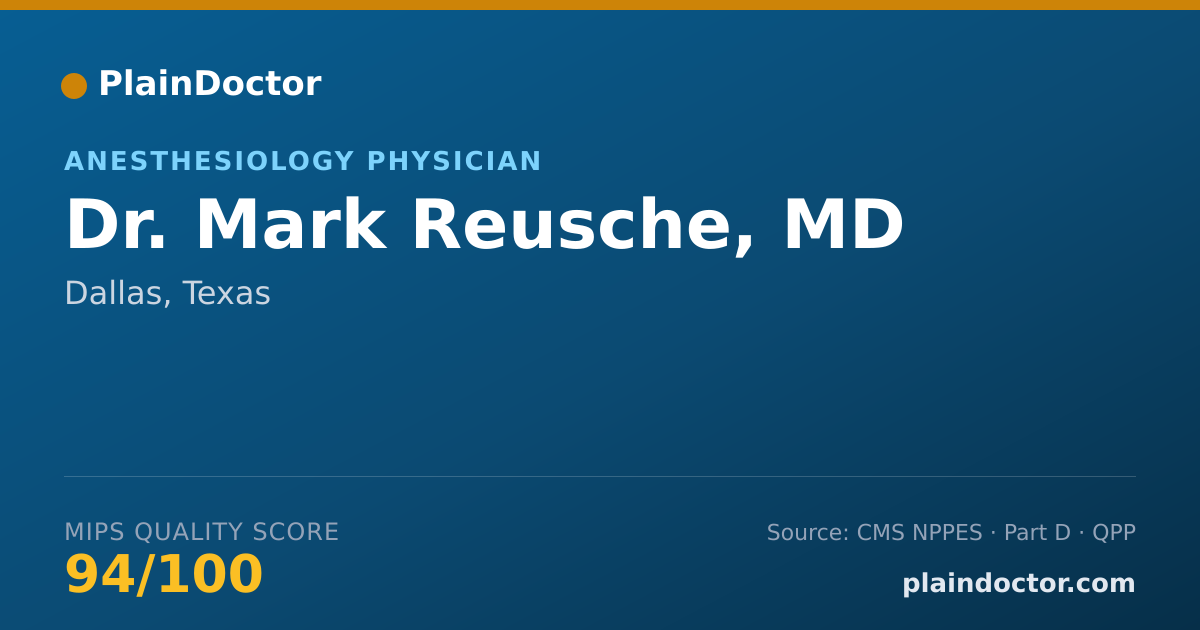 Shareable card for Mark Reusche, MD - Anesthesiology Physician, Dallas, TX