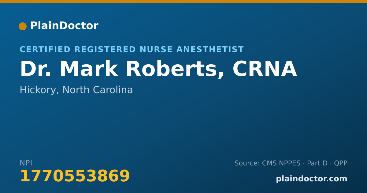 Shareable card for Mark Roberts, CRNA - Certified Registered Nurse Anesthetist, Hickory, NC