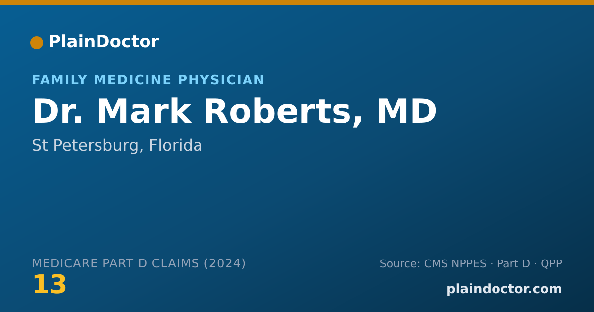 Shareable card for Mark Roberts, MD - Family Medicine Physician, St Petersburg, FL