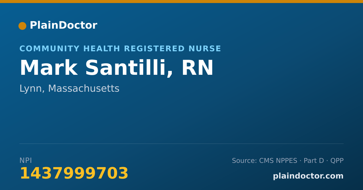 Shareable card for Mark Santilli, RN - Community Health Registered Nurse, Lynn, MA