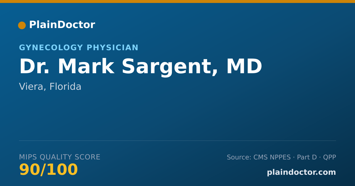 Shareable card for Mark Sargent, MD - Obstetrics & Gynecology Physician, Viera, FL