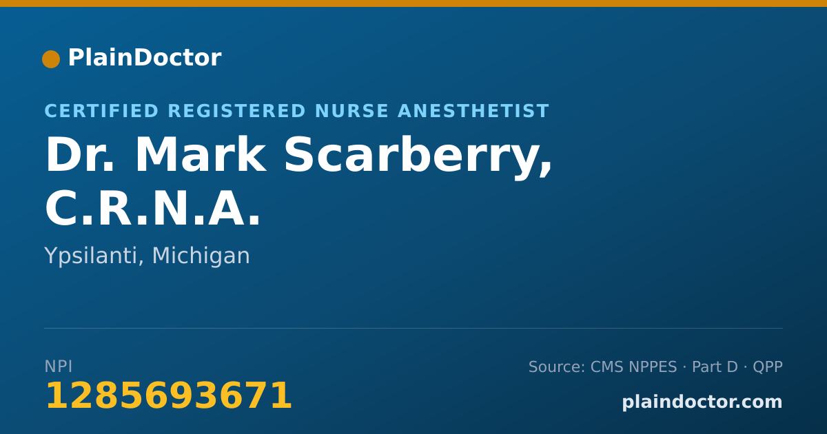 Shareable card for Mark Scarberry, C.R.N.A. - Certified Registered Nurse Anesthetist, Ypsilanti, MI