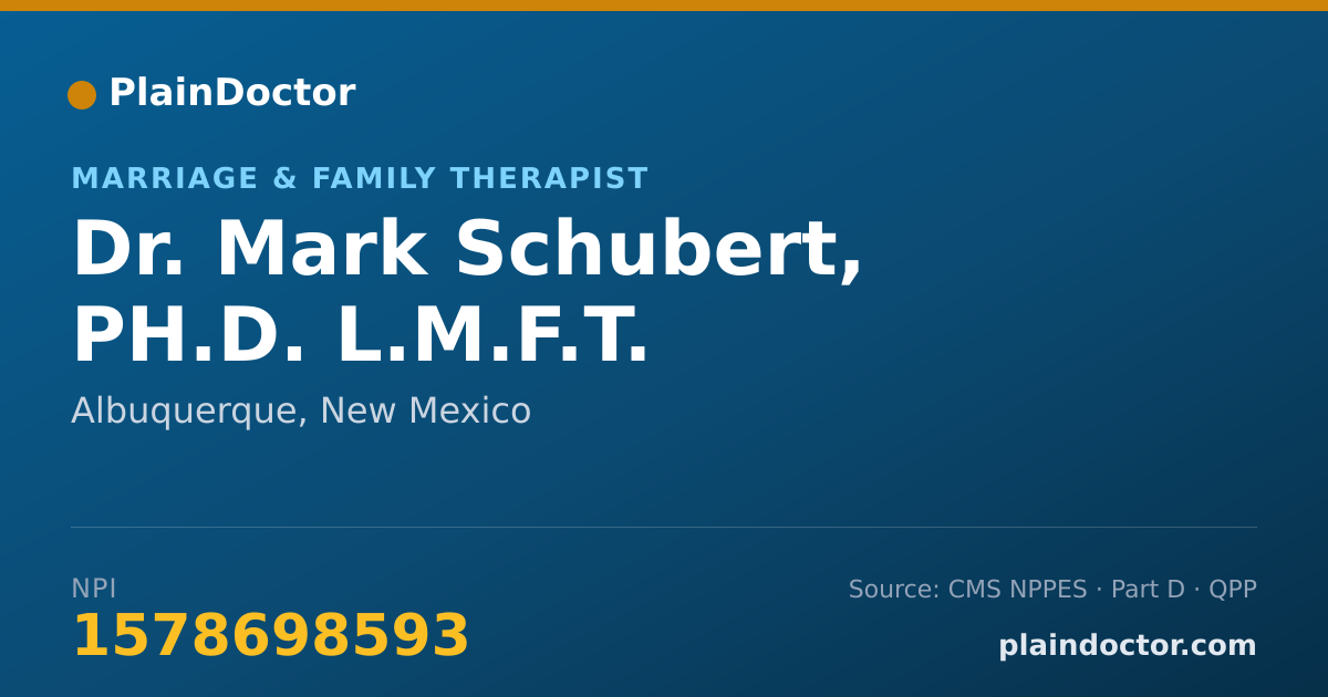 Shareable card for Mark Schubert, PH.D.  L.M.F.T. - Marriage & Family Therapist, Albuquerque, NM